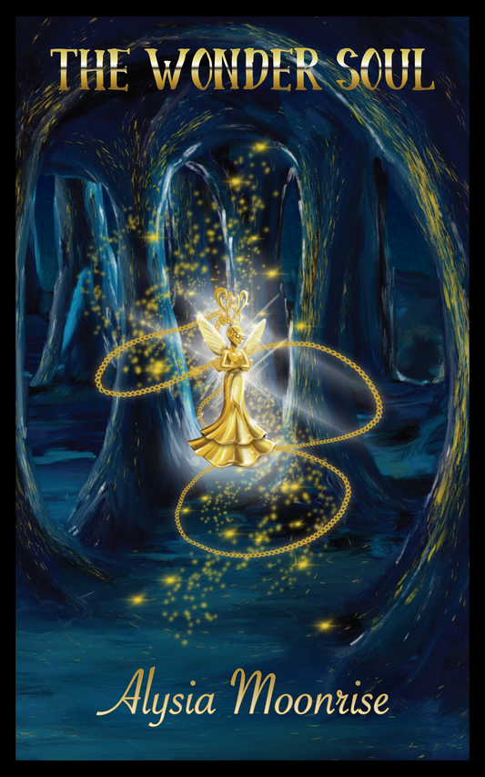 The Wonder Soul eBook by Alysia Moonrise - magical realism fiction