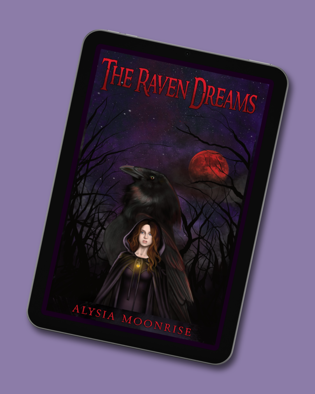 The Raven Dreams Book One eBook cover by Alysia Moonrise - dark fantasy
