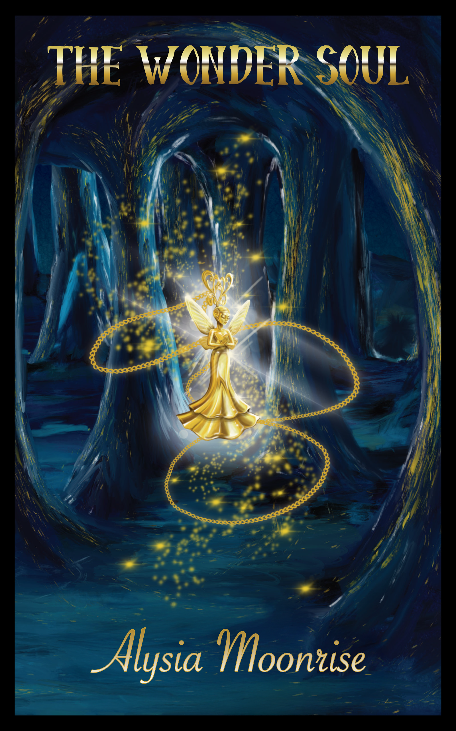 The Wonder Soul eBook by Alysia Moonrise - magical realism fiction
